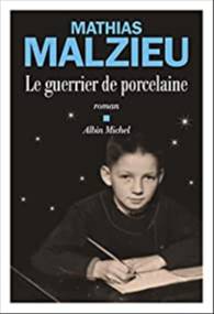 Le Guerrier de Porcelaine