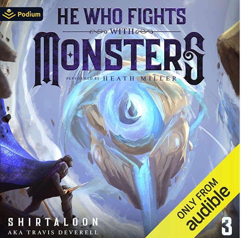 He who fights with monsters #3