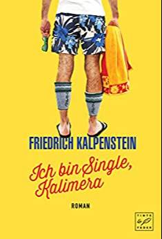 Ich bin Single, Kalimera