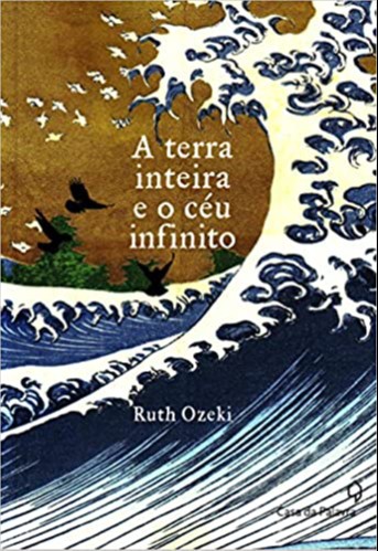 A terra inteira e o céu infinito