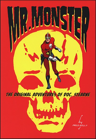 Mr. Monster: The Original Adventures Of Doc. Stearne