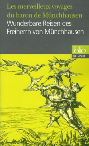 Les merveilleux voyages du baron de Münchhausen, Wunderbare Reisen des Freiherrn von Münchhausen