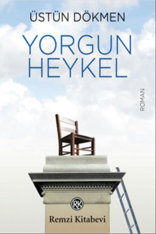 Yorgun Heykel