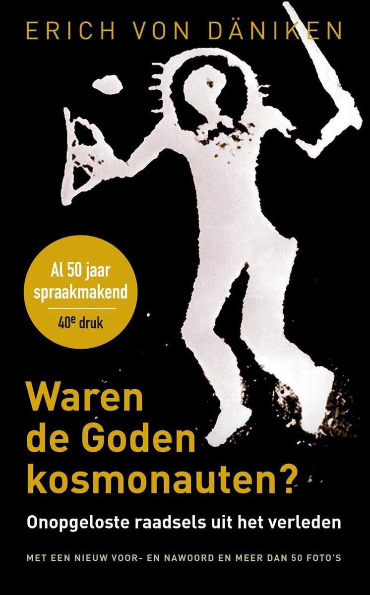 Waren de goden kosmonauten?