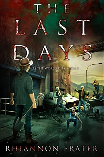 The Last Days
