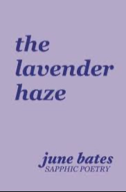 The Lavender Haze