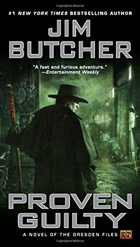 The Dresden Files: Proven Guilty (Book 8)