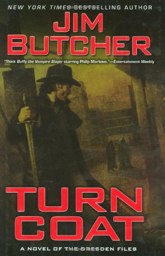 The Dresden Files: Turn Coat (Book 11)