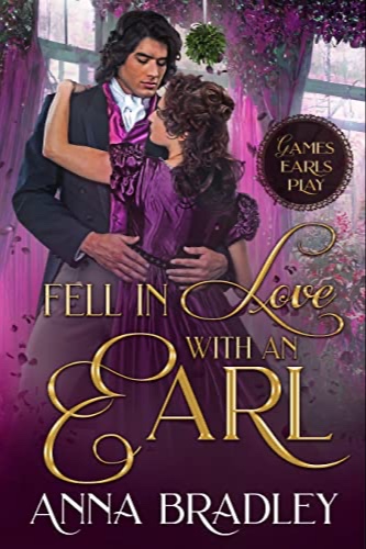 Fell in Love with an Earl