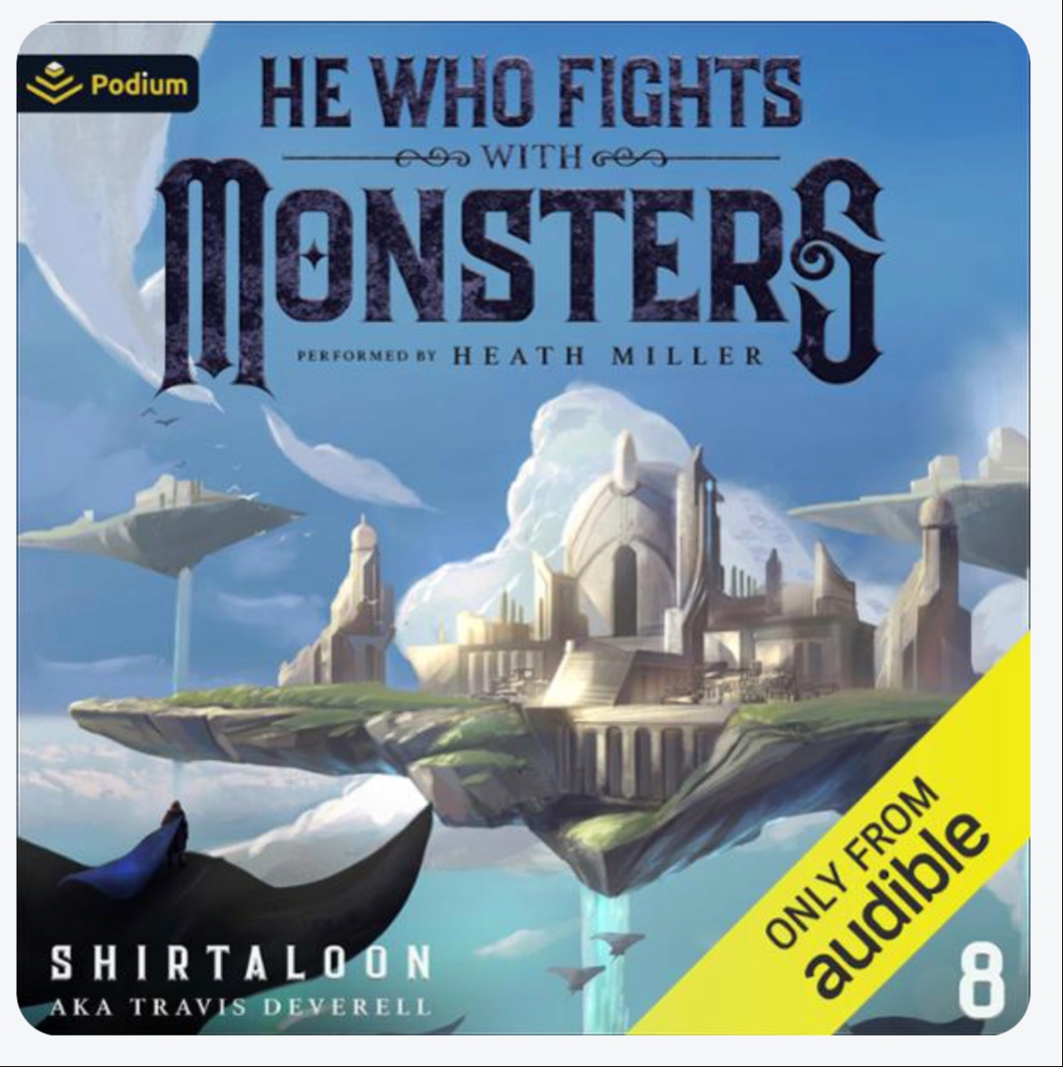 He who fights with monsters 8