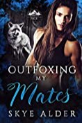 Outfoxing My Mates