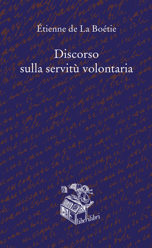 Discorso Sulla Servitù Volontaria