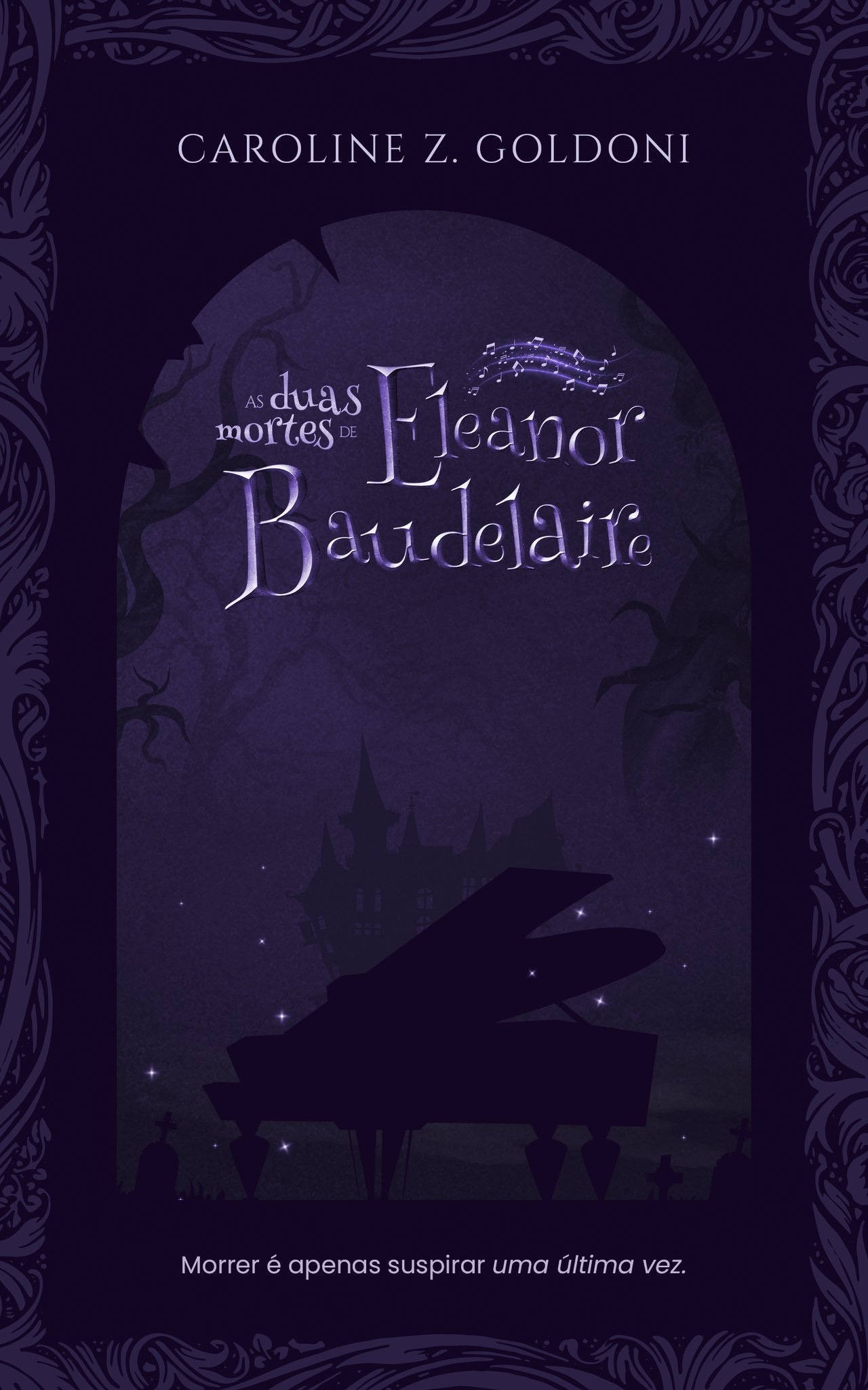 As Duas Mortes de Eleanor Baudelaire