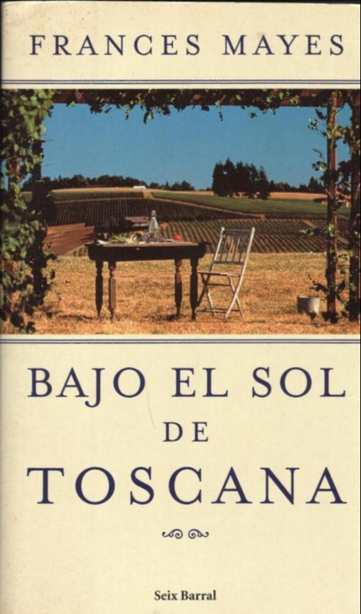 Bajo el sol de la Toscana 
