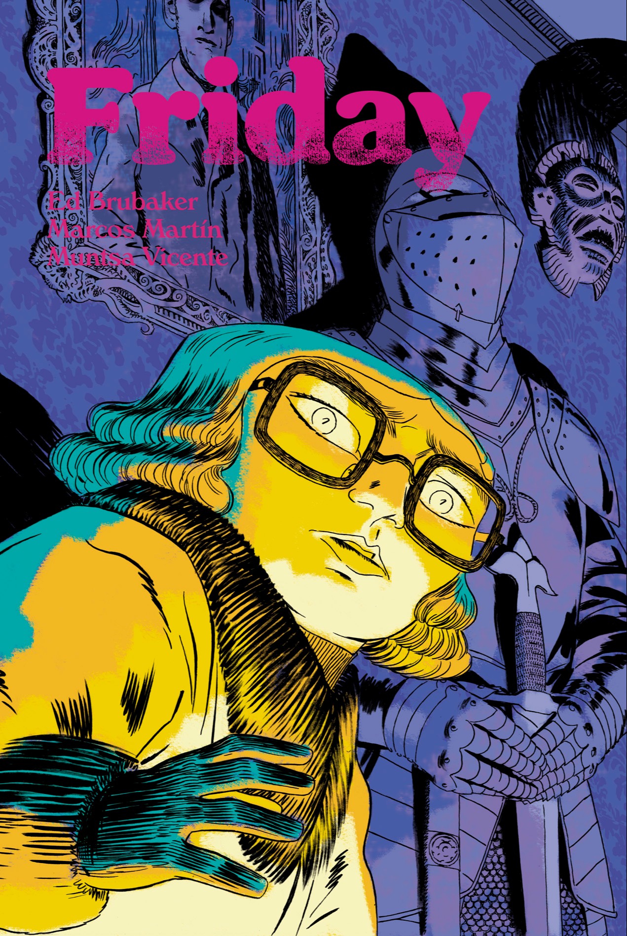 Friday Volume 5