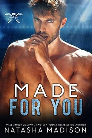 Made For You