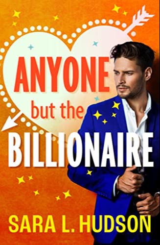 Anyone but the Billionaire