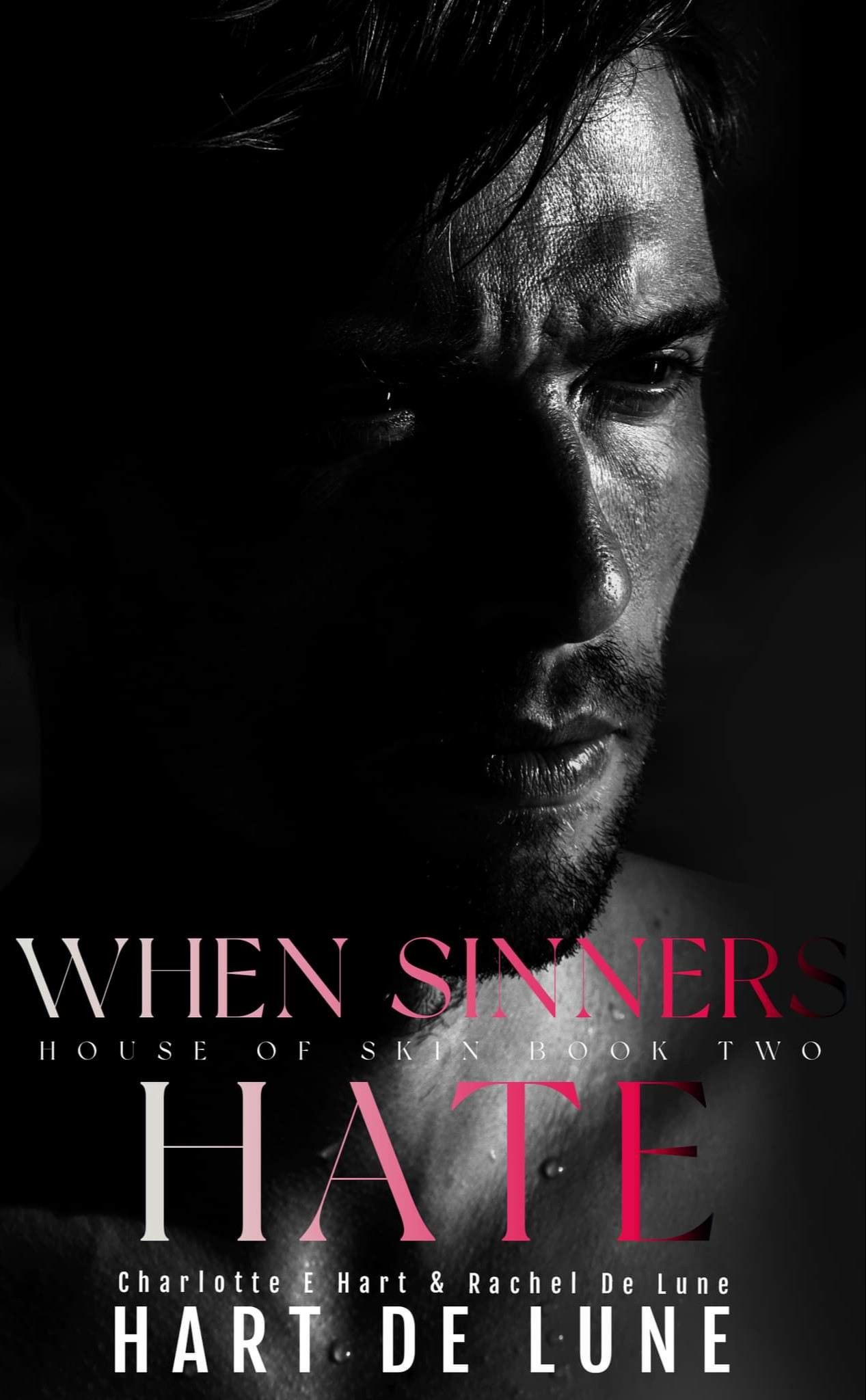 When Sinners Hate