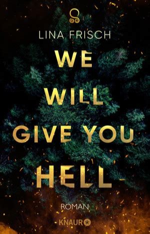 We will give you hell