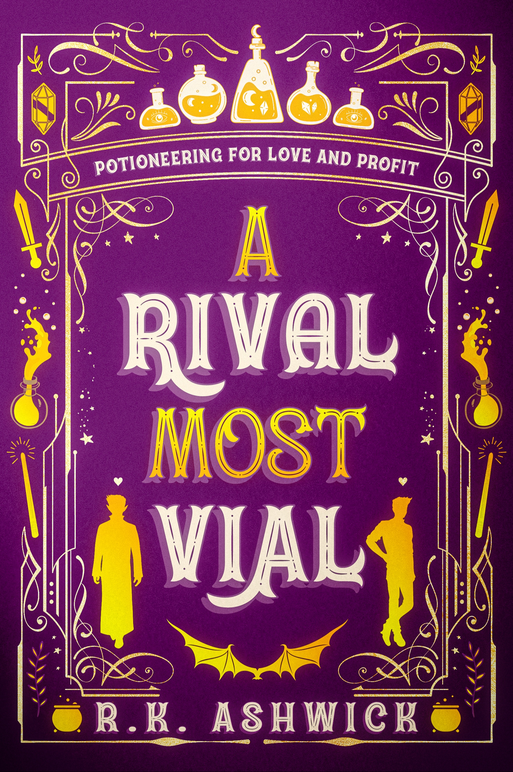 A Rival Most Vial