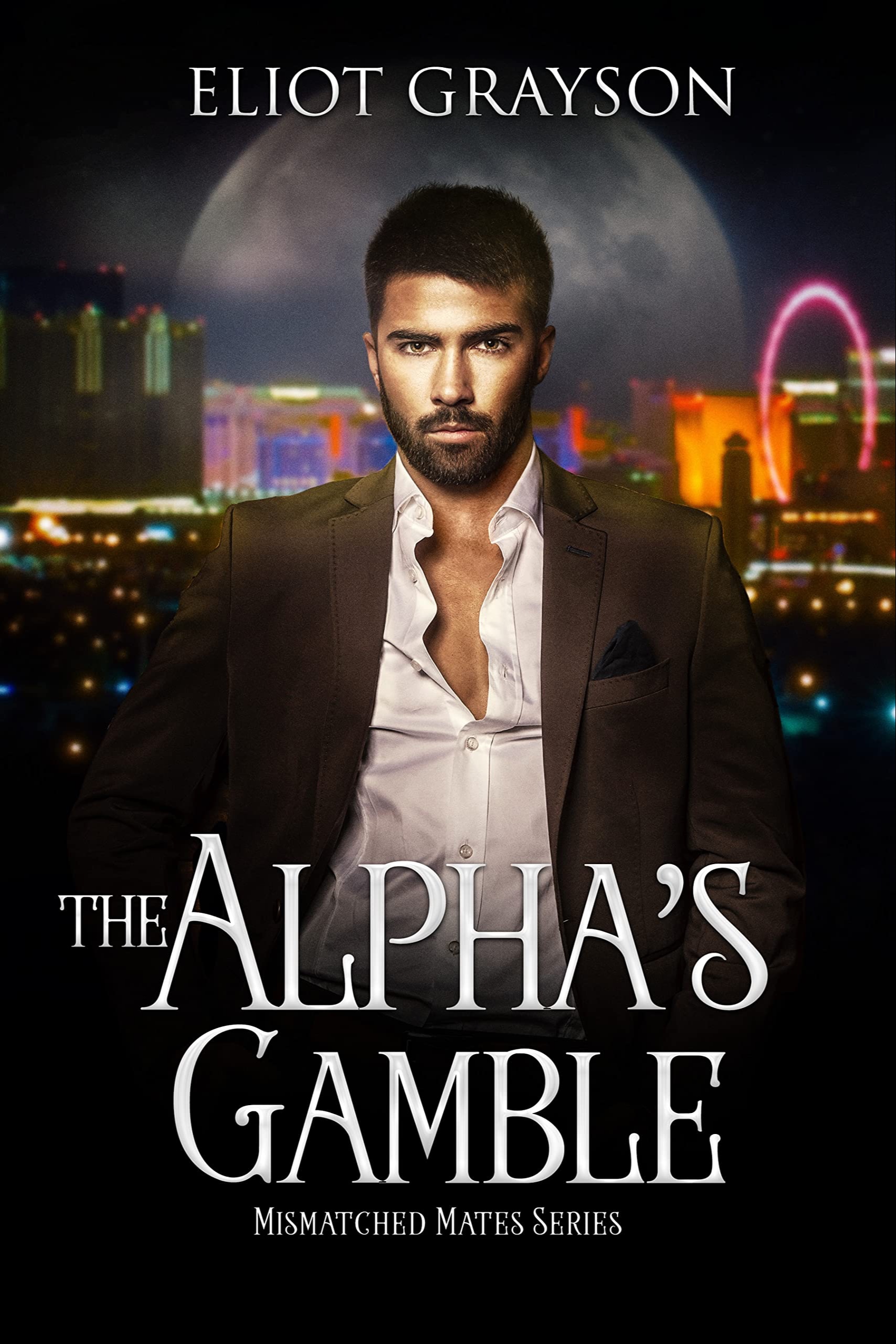 The Alpha’s Gamble