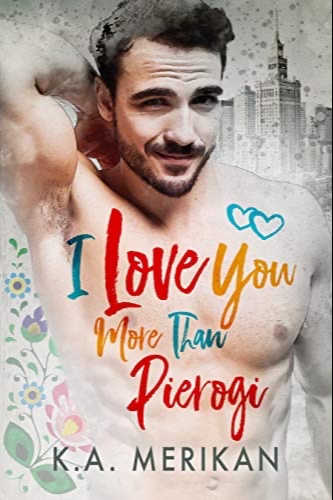 I Love You More Than Pierogi