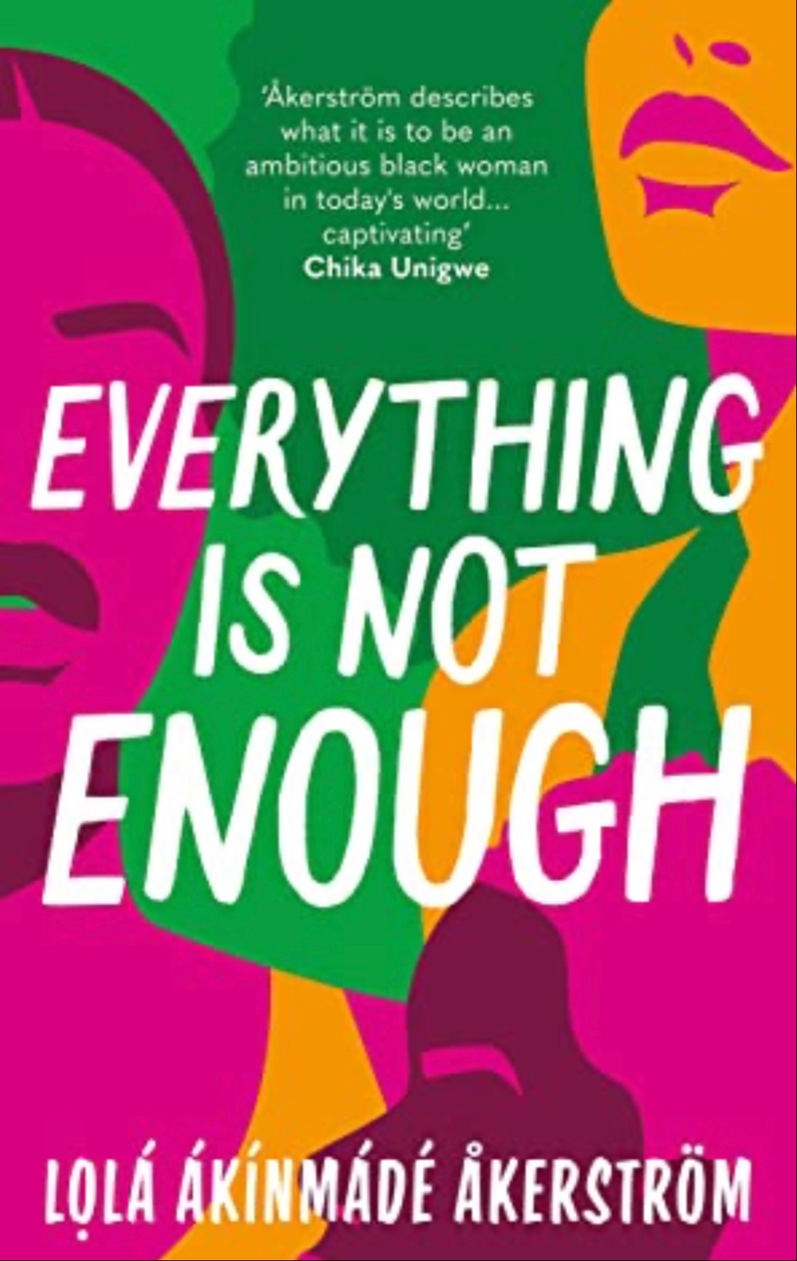 Everything is Not Enough