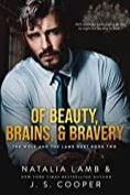 Of beauty, brains, & bravery