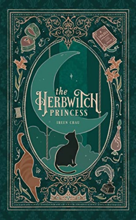 The Herbwitch Princess (Illustrated)