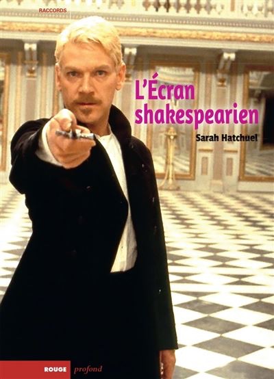 L'écran shakespearien 