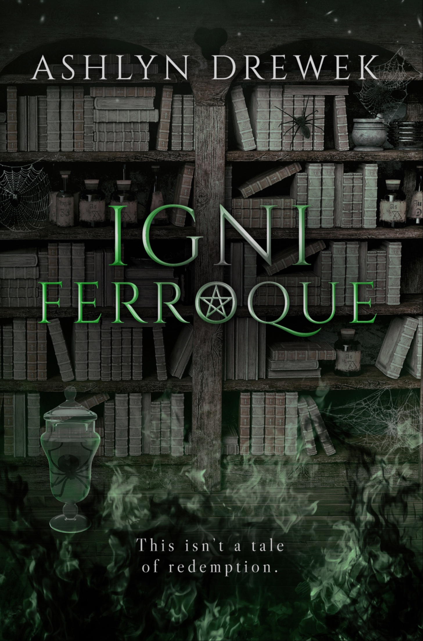 Igni Ferroque: A Dark MM Paranormal Romance
