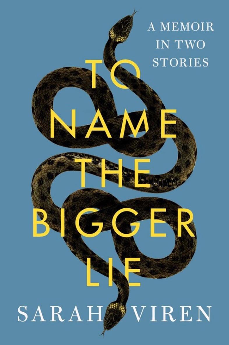 To Name The Bigger Lie