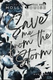 Save me from the Storm