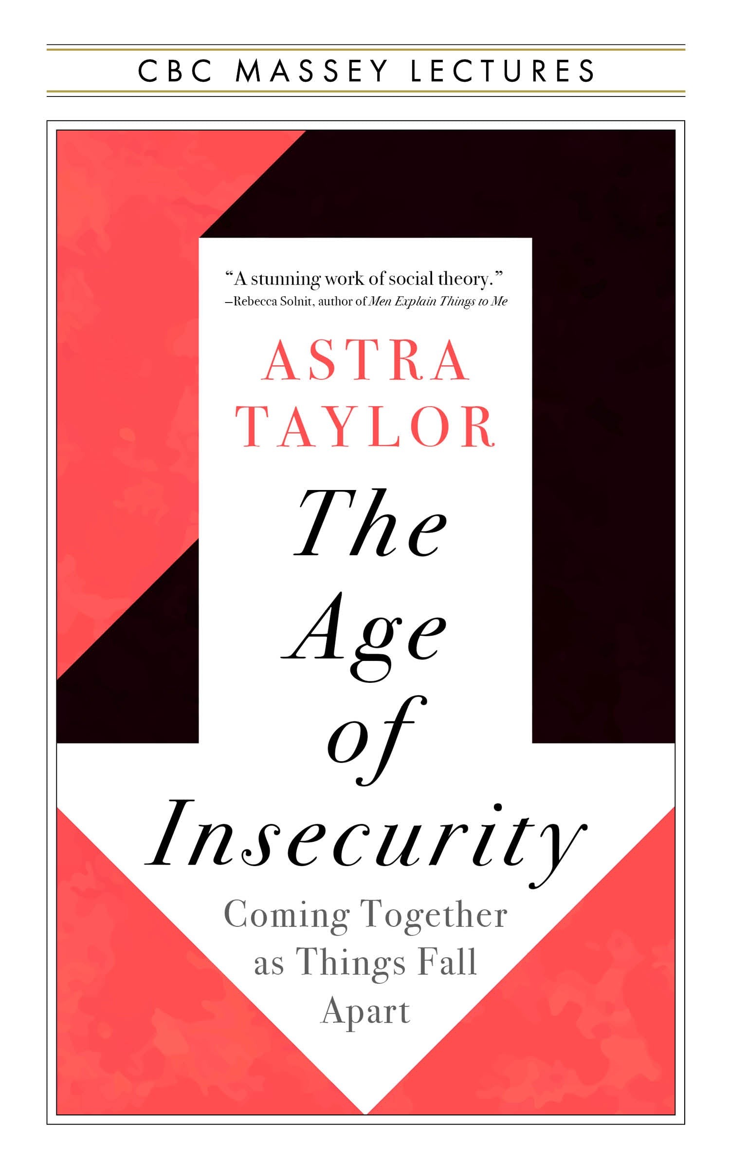The Age of Insecurity 