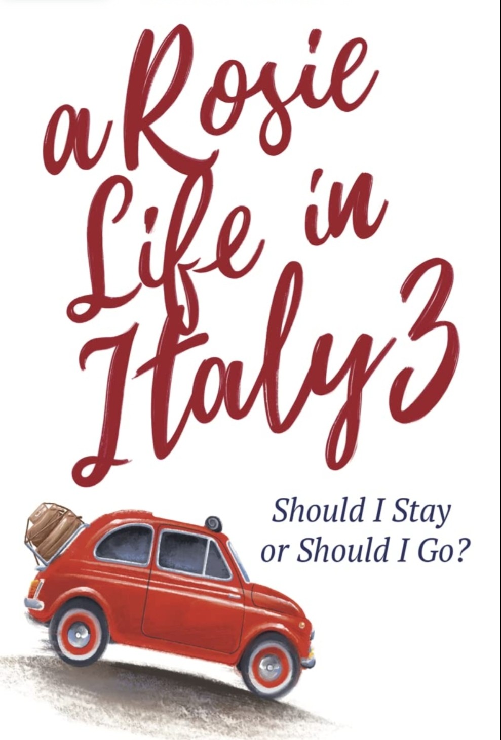 A Rosie Life in Italy 3
