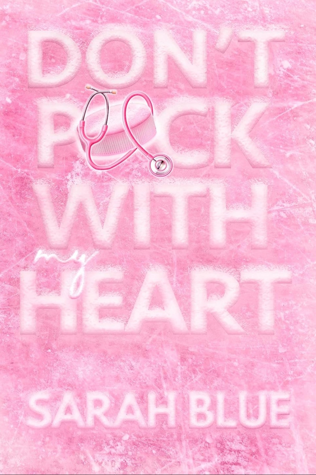Don’t Puck With My Heart