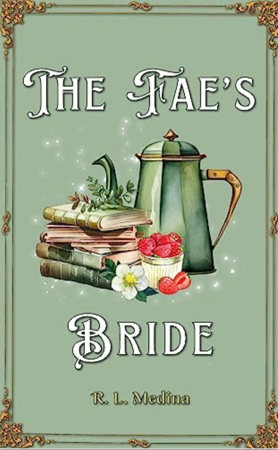 The Fae’s Bride