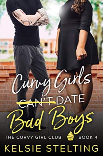 Curvy Girls Can’t Date Bad Boys