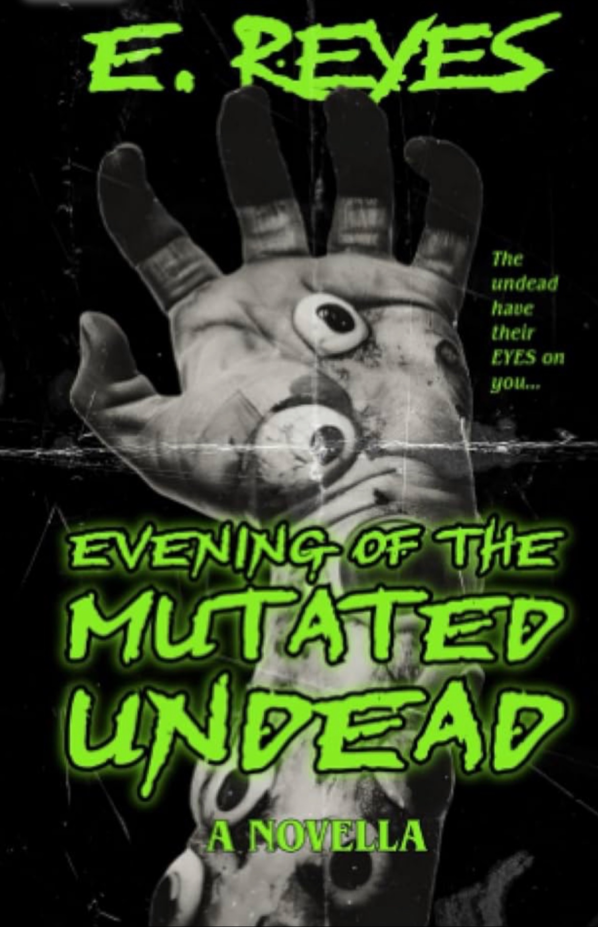 Evening of the Mutated Undead