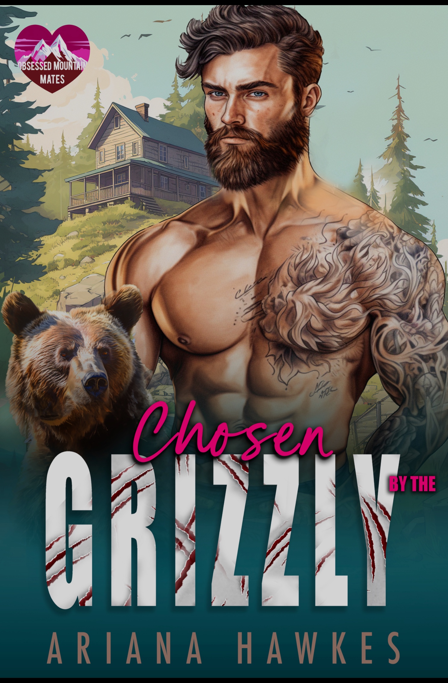 Chosen By The Grizzly: A fated mates insta-love romance