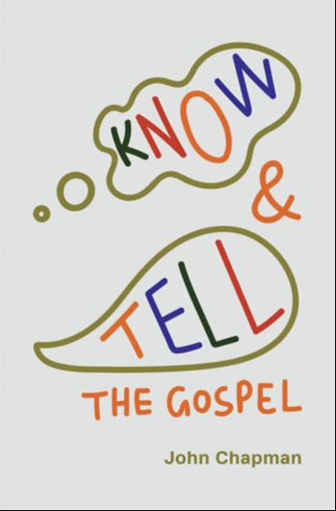 Know & Tell the Gospel