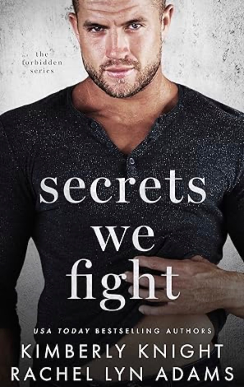 Secrets We Fight