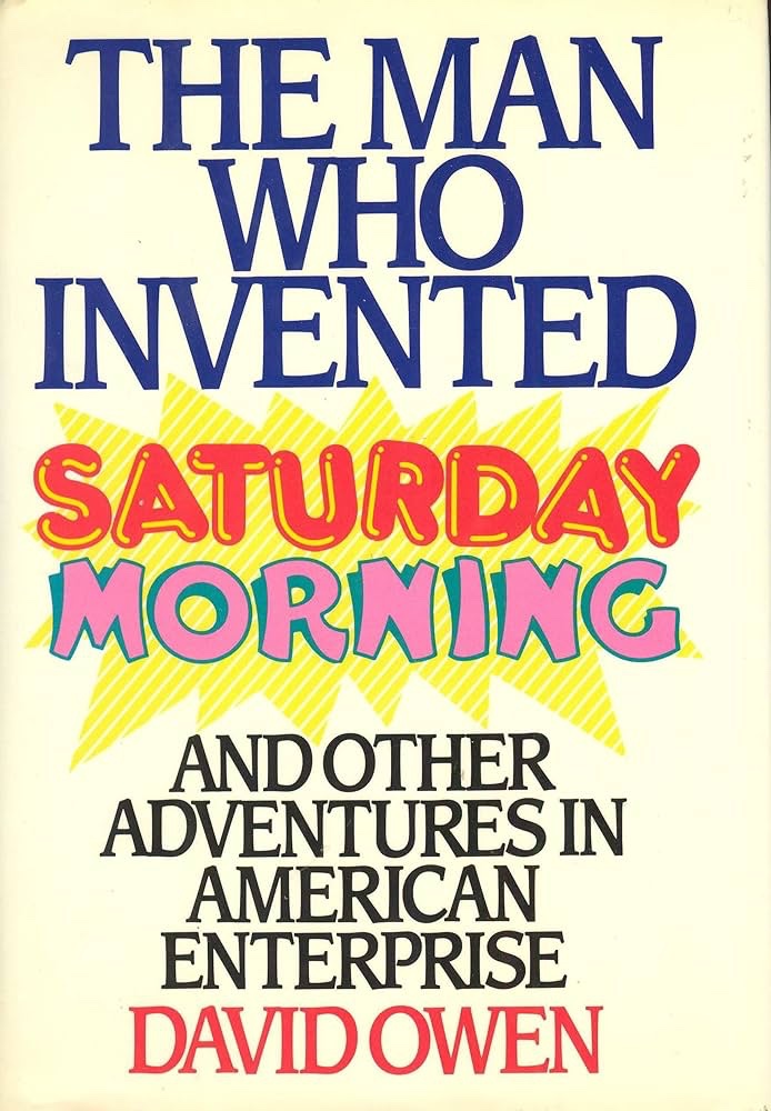 The Man Who Invented Saturday Morning