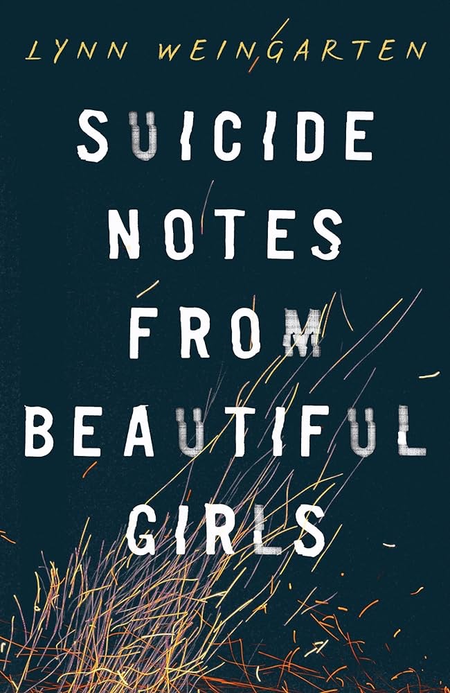 Suicide notes from beautiful girls
