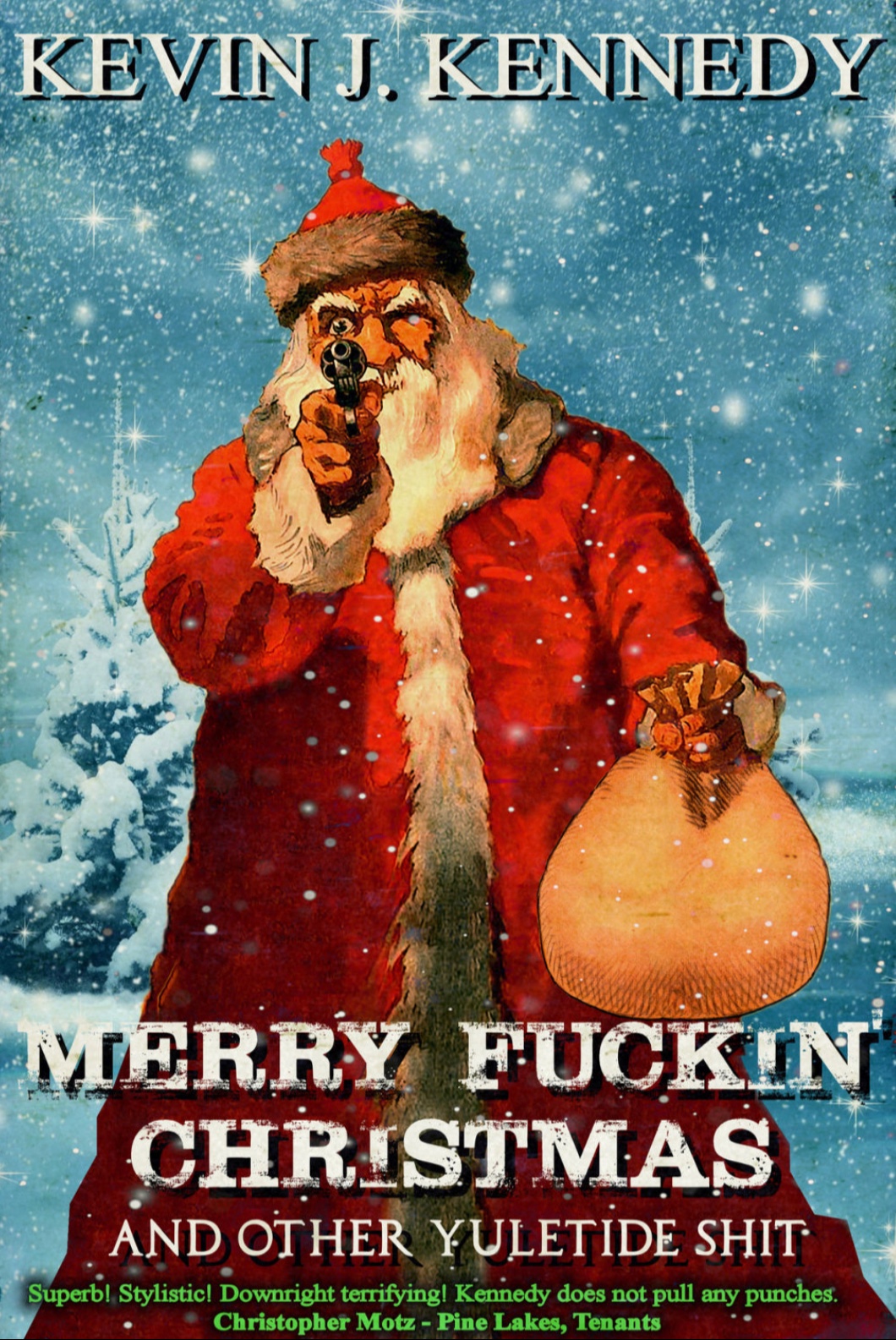 Merry Fuckin’ Christmas