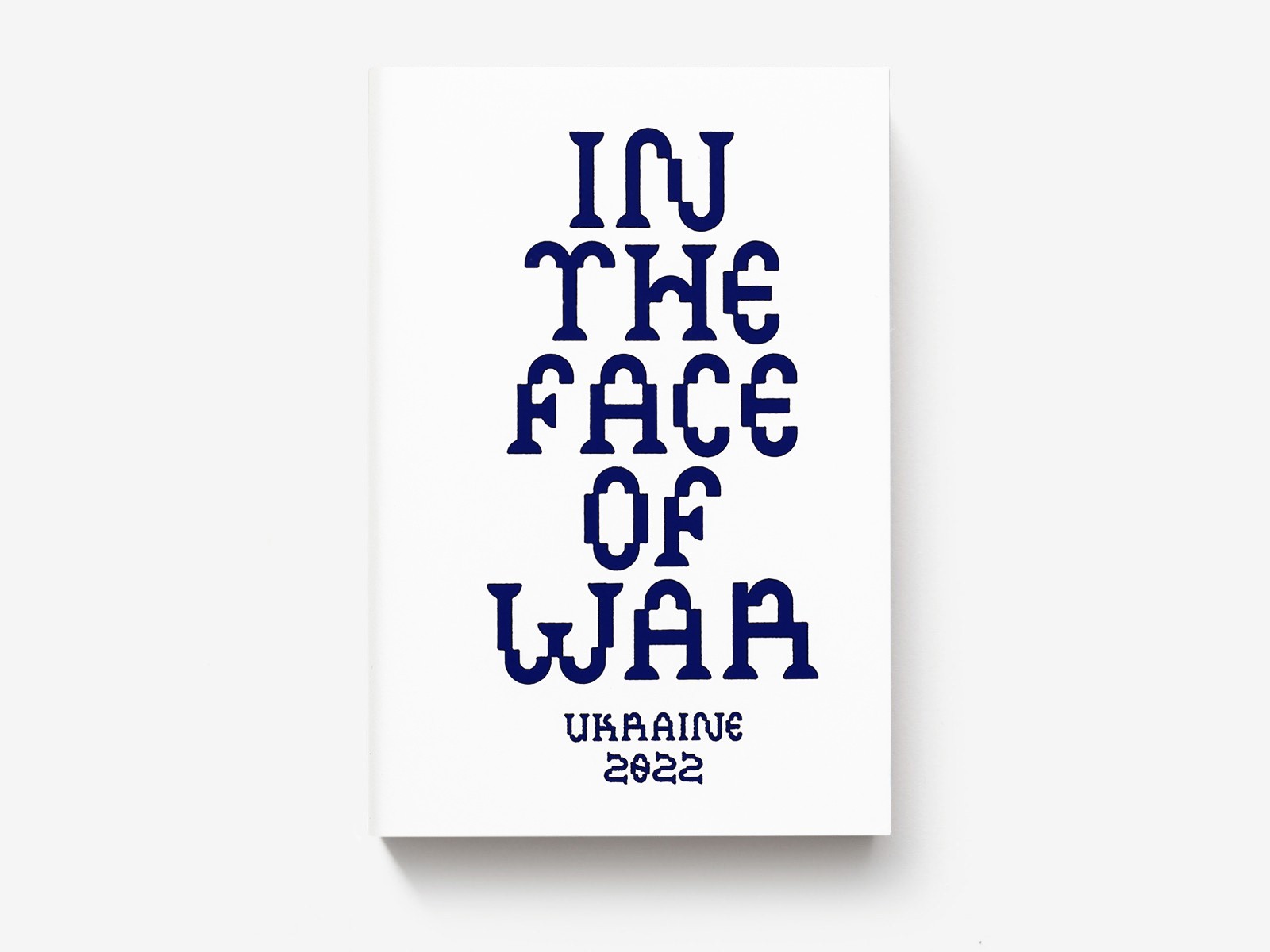 In the Face of War