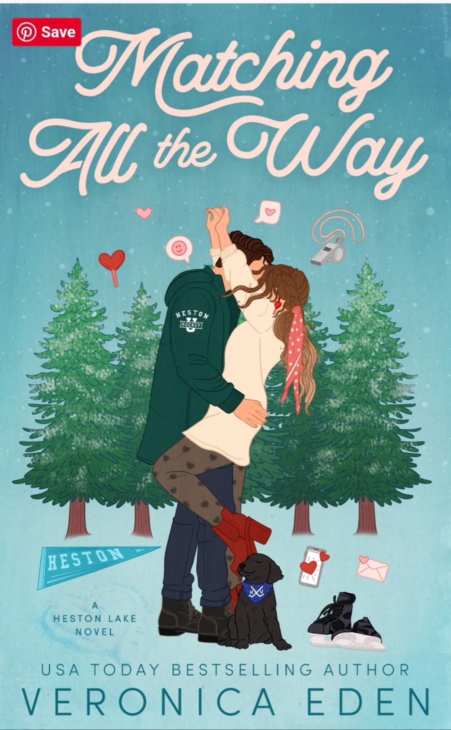 Matching All the Way: A Heston Lake Novel