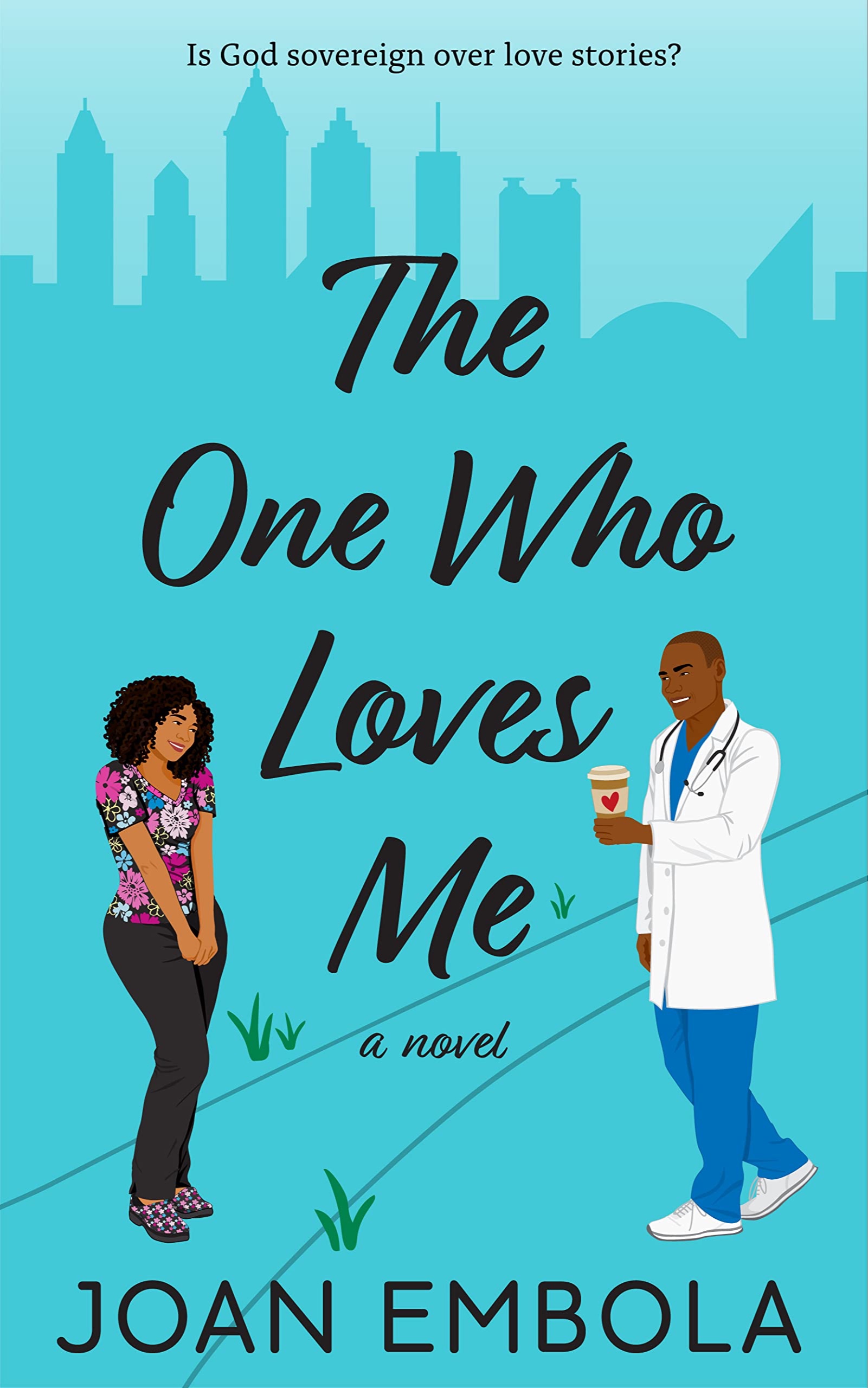 The One Who Loves me