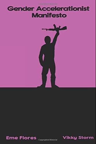 The Gender Acceleration Manifesto