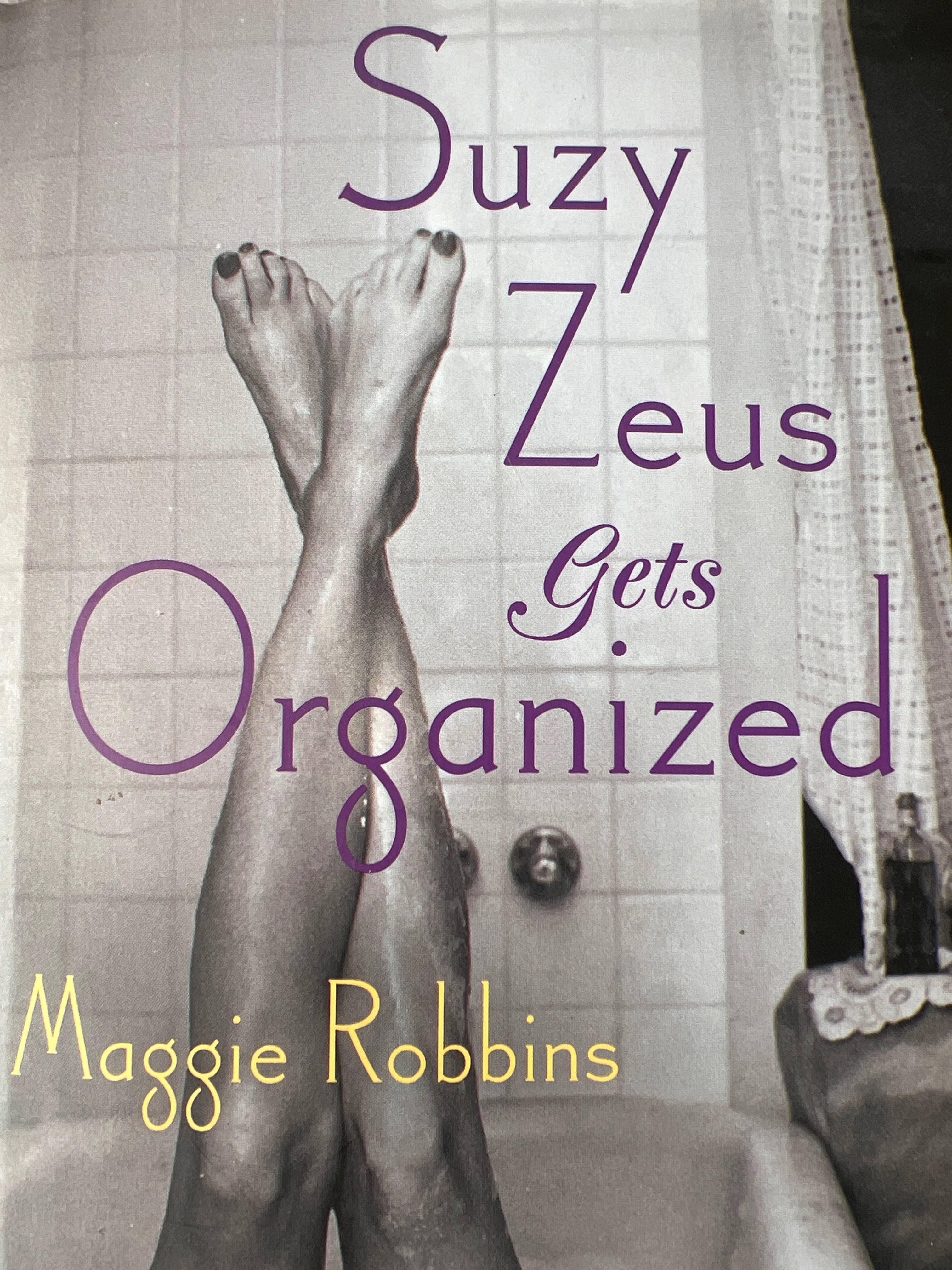 Suzy Zeus Gets Organized 